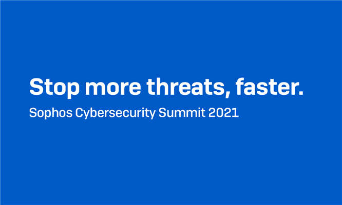 Register Now: Sophos Cybersecurity Summit 2021 – December 1st