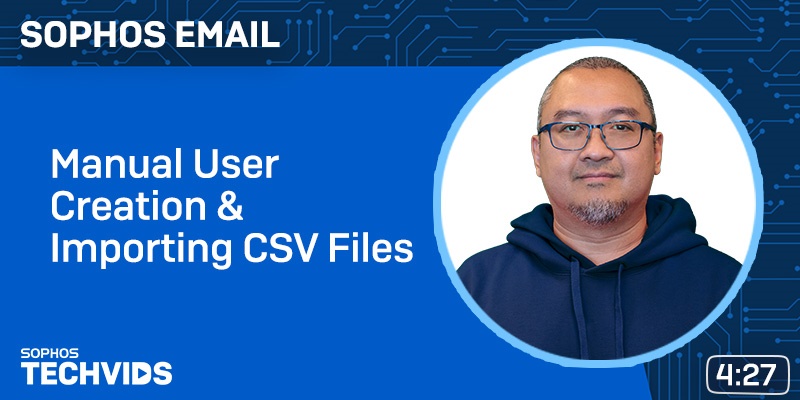 New Techvids Release - Manual User Creation &amp; Import via CSV